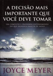 Capa de Livro: A decisão mais importante que você deve tomar