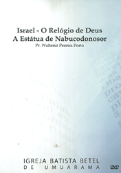 Capa de Livro: Israel - O-relógia de Deus - A Estátua de Nabucodonosor