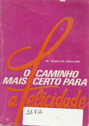 Capa de Livro: O caminho mais certo para a felicidade