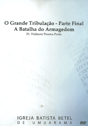 Capa de Livro: O grande Tribulação - Parte-final - A batalha do Armagedom