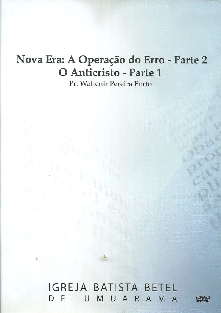 Capa de Livro: Nova Era: A Operação do Erro - Parte 2 - O Anticristo - Parte 1