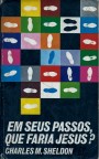 Capa de Livro: Em seus passos, que faria Jesus ?