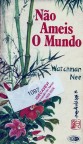 Capa de Livro: Não ameis o mundo